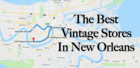 Follow This Route To The 8 Best Vintage Stores In New Orleans