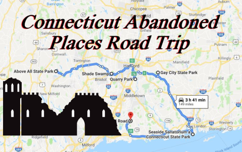 This Road Trip To Connecticut's Most Abandoned Places Is Not For The Faint Of Heart