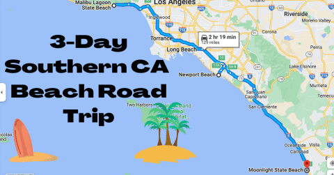 Spend Three Days On Three Beaches On This Weekend Road Trip In Southern California