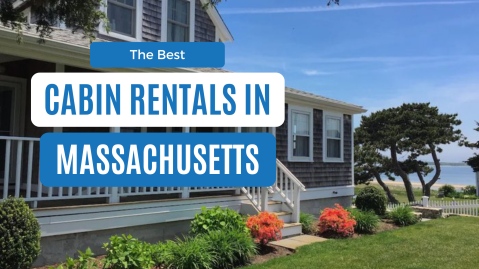 best cabin rentals in massachusetts