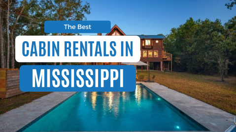 best cabin rentals in mississippi