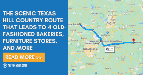 The Scenic Texas Hill Country Route That Leads To 4 Old-Fashioned Bakeries, Furniture Stores, And More