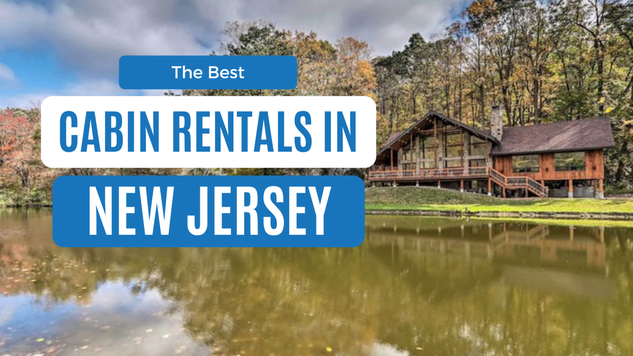 best cabin rentals in new jersey