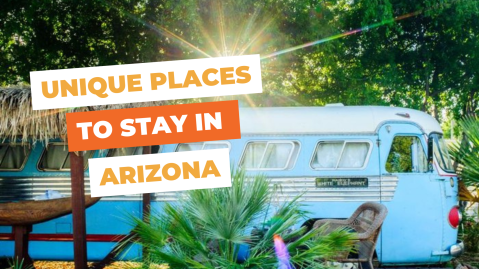 The 10 Most Unique Places To Stay In Arizona