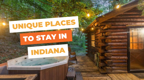 6 Of The Most Unique Places To Stay In Indiana