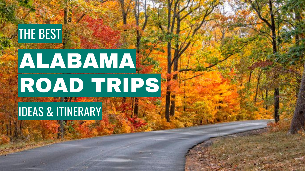 best alabama road trips