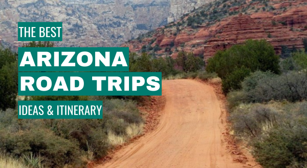 best arizona road trips