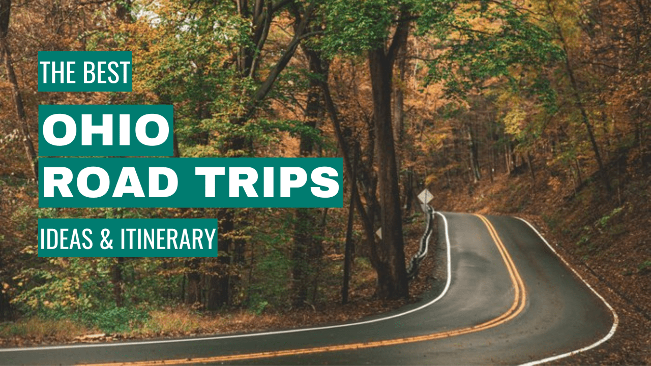 best ohio road trips