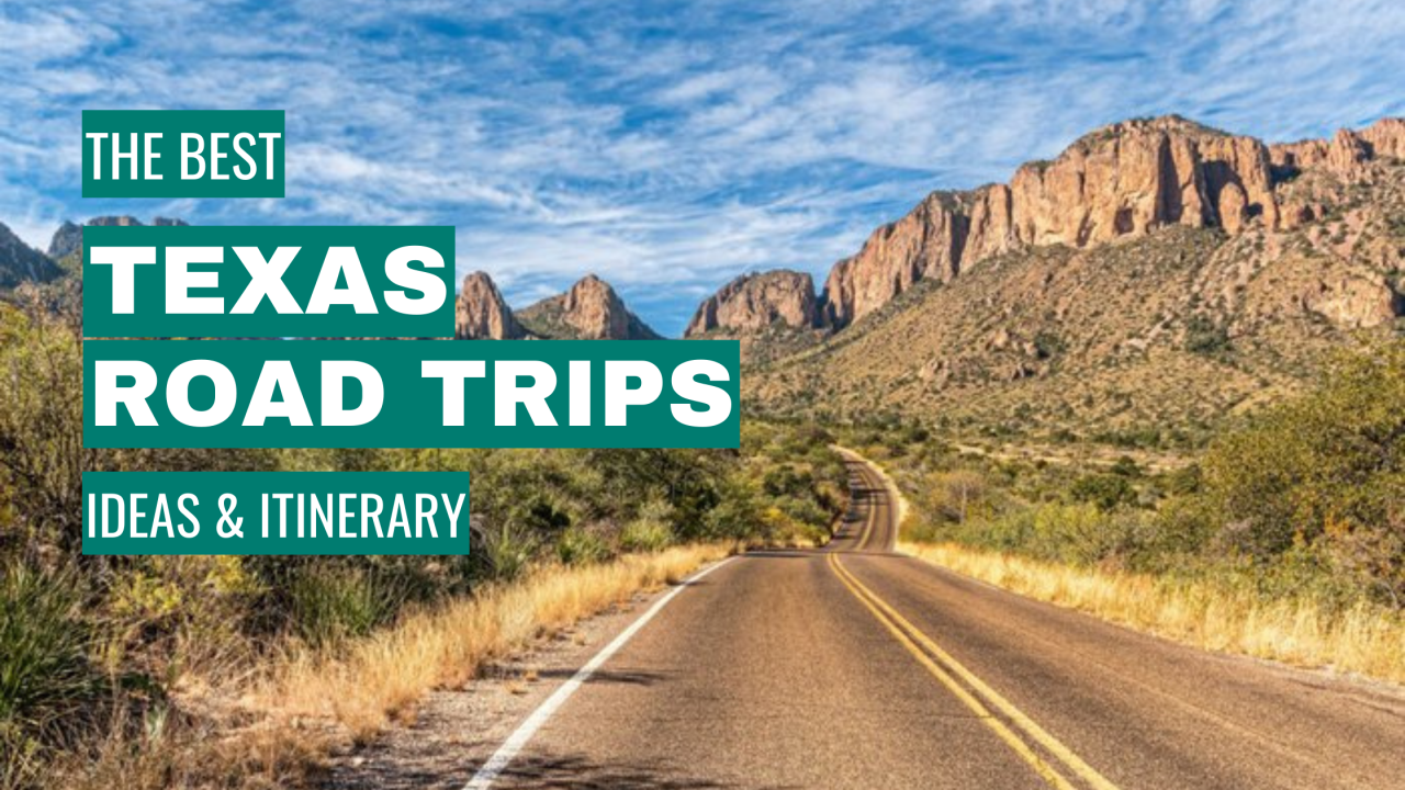 best texas road trips