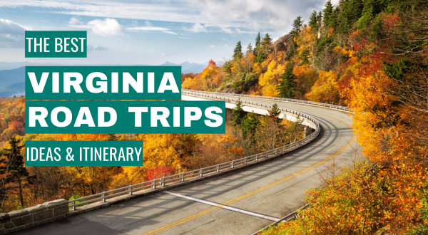 best virginia road trips