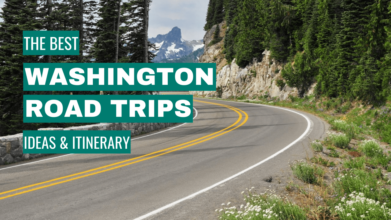 best washington road trips