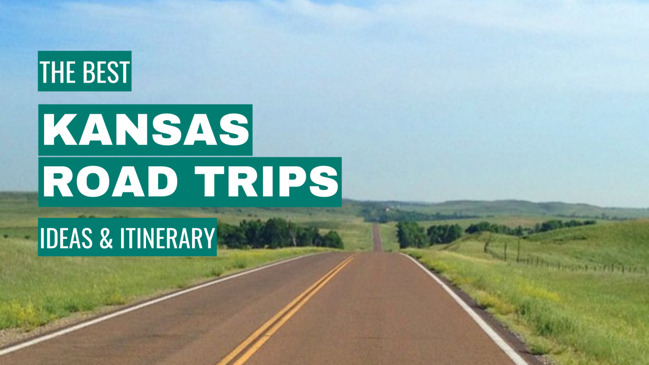 best kansas road trips