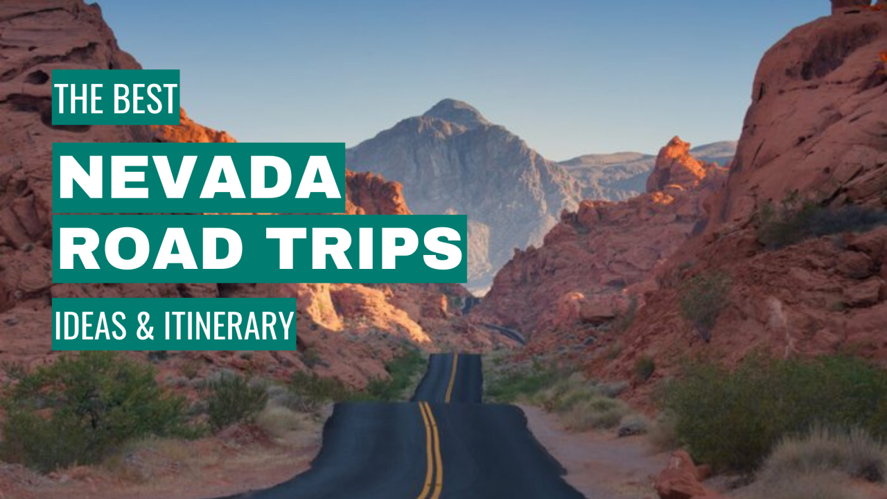 best nevada road trips