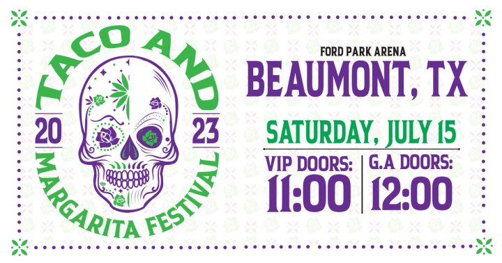 Beaumont Taco and Margarita Festival